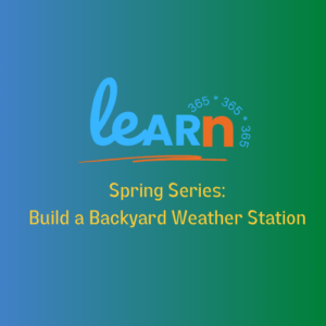 Learn-365-Build-a-Backyard-Weather-Station